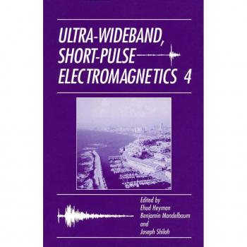 Ultra-Wideband Short-Pulse Electromagnetics 4
