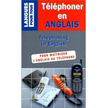 Téléphoner en anglais