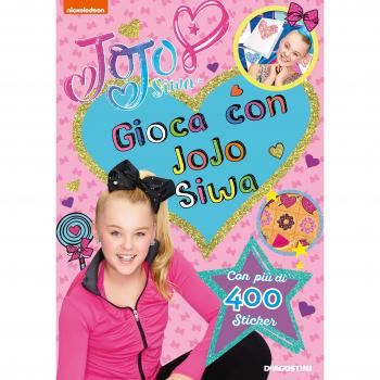 Gioca con JoJo Siwa. Con adesivi. Ediz. a colori