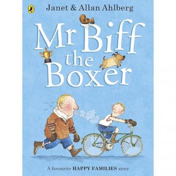 Mr Biff the Boxer by Allan Ahlberg