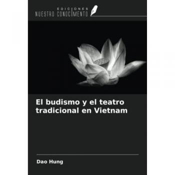 El budismo y el teatro tradicional en Vietnam