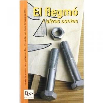 El flegmó i altres contes