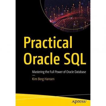 Practical Oracle SQL by Kim Berg Hansen