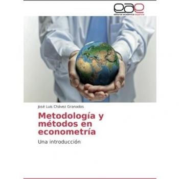 Metodología y métodos en econometría: Una introducción