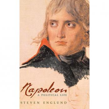 Steven Englund Napoleon
