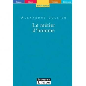 Le Métier d'homme