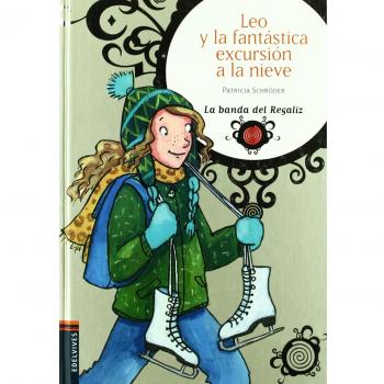 Leo y la fantastica excursion a la nieve