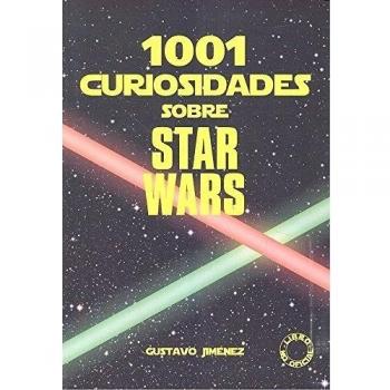 1001 curiosidades sobre Star Wars