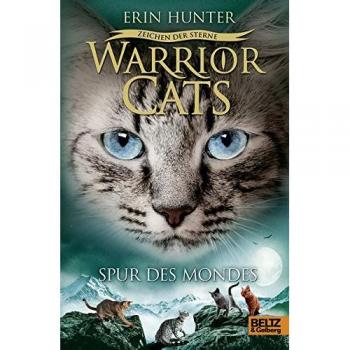 Hunter, Erin: Warrior Cats Staffel 4/04. Zeichen der Sterne. Spur des