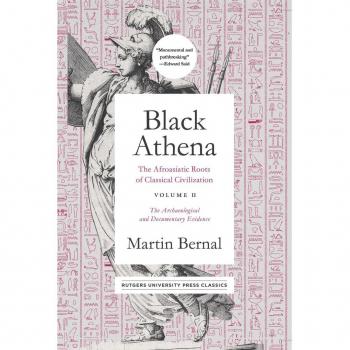 Vitalsource Technologies, Inc. Black Athena: The Afroasiatic Roots Of Classical Civilization Volume Ii