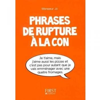 Phrases de rupture à la con