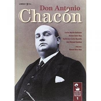 Don antonio chacón (libro + 3 cds).