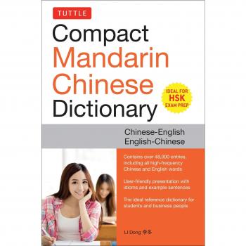 Tuttle Compact Mandarin Chinese Dictionary: Chinese-English English-Chinese...