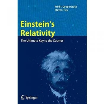 Einstein's Relativity: The Ultimate Key to the Cosmos