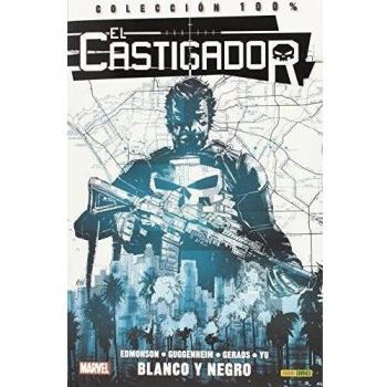Punisher. El Castigador 4. Blanco Y Negro (COLECCIÓN 100% MARVEL)