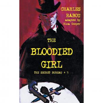 The Secret Bureau 3: The Bloodied Girl