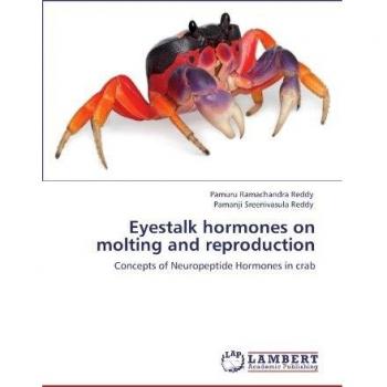 Eyestalk hormones on molting and reproduction: Concepts of Neuropeptide Hormones in crab