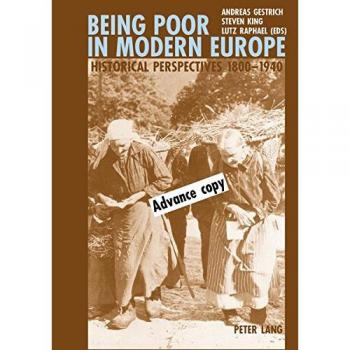 Being Poor in Modern Europe