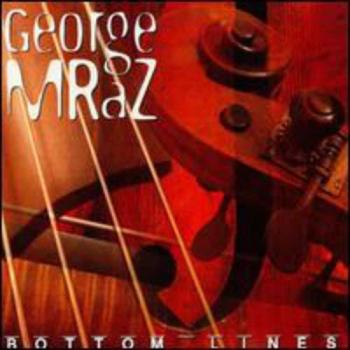 Bottom Lines by George Mraz