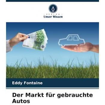 Fontaine, Eddy: Der Markt für gebrauchte Autos