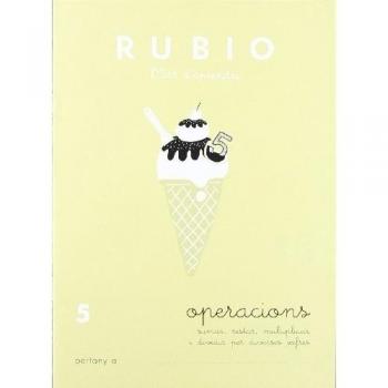 Rubio, l'art d'aprendre. Operacions 5