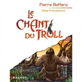 Le chant du troll