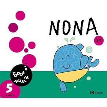 Nona 5 años. 2.º trimestre. Todos al agua.