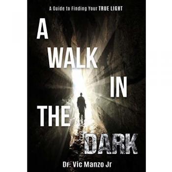 A Walk in the Dark