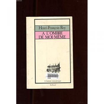 A l'ombre de moi-même