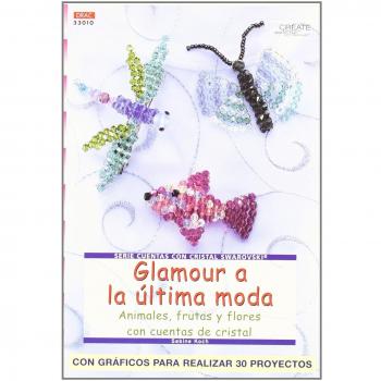 Serie Swarovski nº 10. GLAMOUR A LA ÚLTIMA MODA