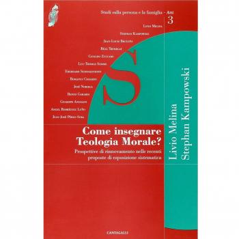 Come insegnare teologia morale? Prospettive di rinnovamento nelle recenti proposte di esposizione sistematica