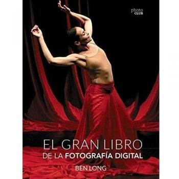 El gran libro de la fotografía digital (Tapa blanda con solapas).