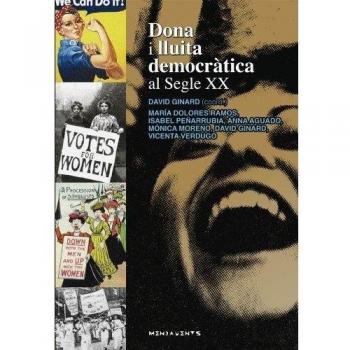 Dona i lluita democràtica al segle xx (Tapa blanda).