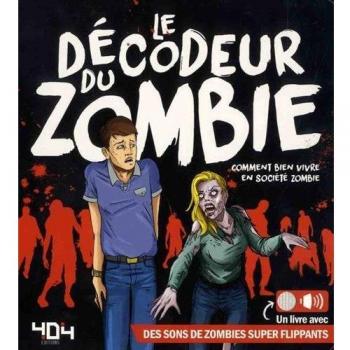 Le décodeur du zombie