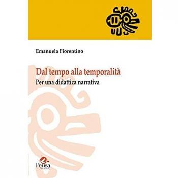 Dal tempo alla temporalità. Per una didattica narrativa