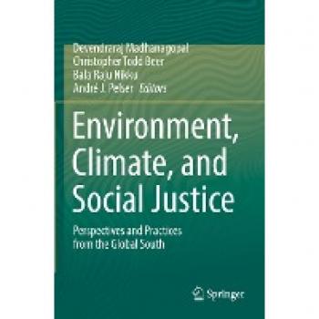 Environment, Climate, and Social Justice