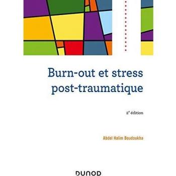 Burn-out et stress post-traumatique