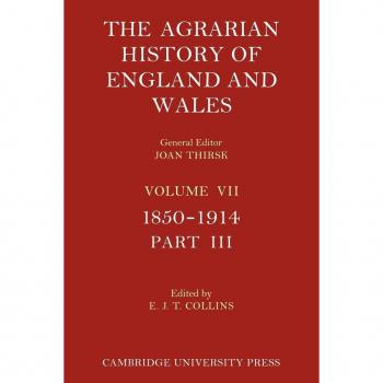 The Agrarian History of England and Wales