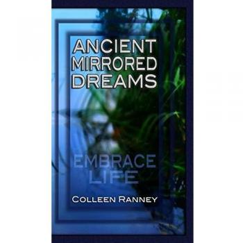 Ancient Mirrored Dreams