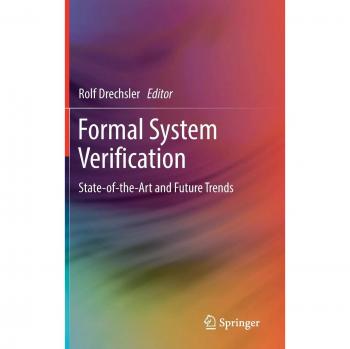 Formal System Verification: State-of the-Art and Future Trends