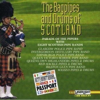 The Bagpipes and Drums of Scotland