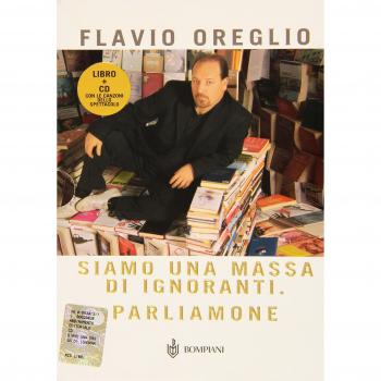 Siamo una massa di ignoranti. Parliamone. Con CD Audio