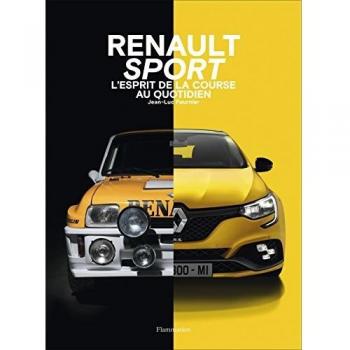 Renault sport : l'esprit de la course au quotidien