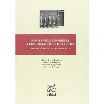Nova i vella pobresa a les comarques de Lleida