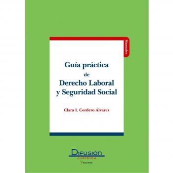 Guia Practica Laboral Y Seguridad Social
