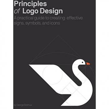 Principles of Logo Design: A Practical Guide to Creating Effective Signs, Symbols, and Icons