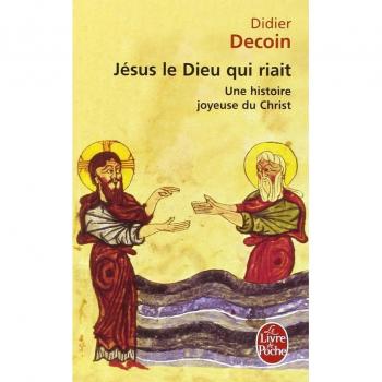 Jésus le Dieu qui riait