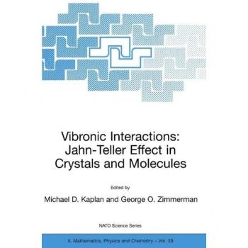 Vibronic Interactions: Jahn-Teller Effect in Crystals and Molecules