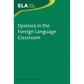 Vitalsource Technologies, Inc. Dyslexia In The Foreign Language Classroom