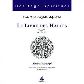 Le livre des haltes Tome VI de 195 à 247